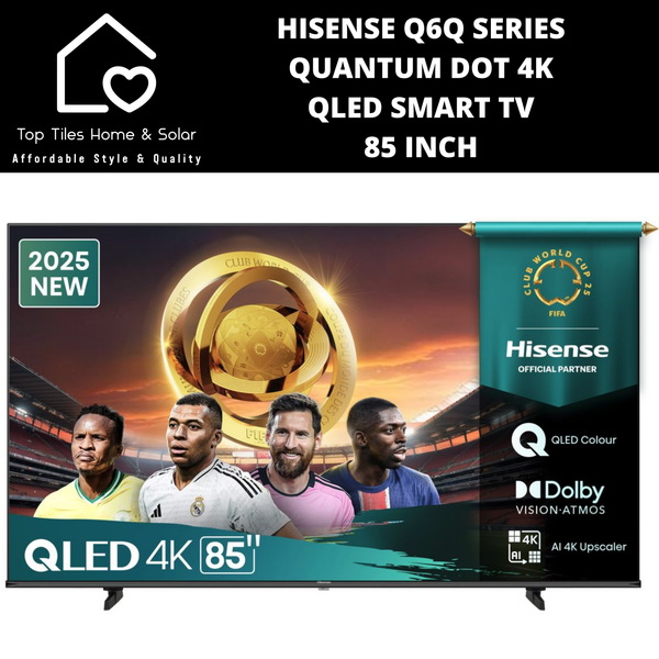 Hisense Q6Q Series Quantum Dot 4K QLED Smart TV - 85 Inch 2025 MODEL