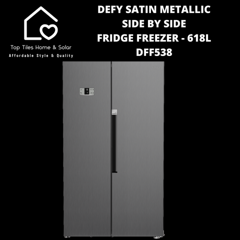 Defy Satin Metallic Side by Side Fridge Freezer - 618L DFF538