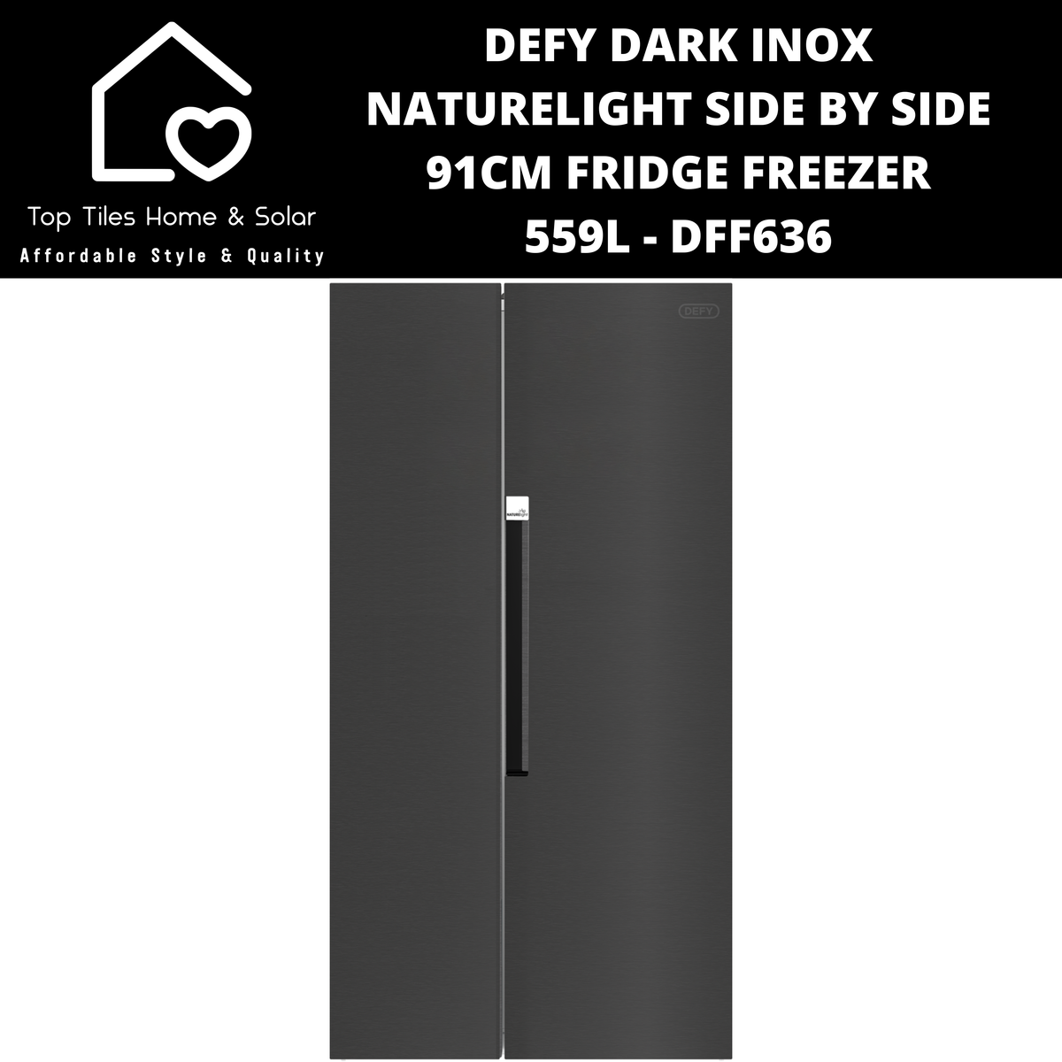 Defy Dark Inox NatureLight Side by Side 91cm Fridge Freezer - 559L
