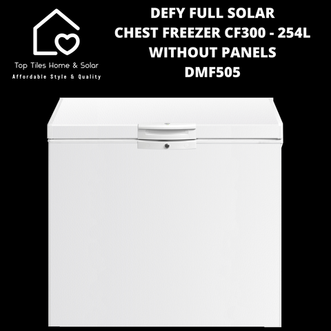 Defy Full Solar Chest Freezer CF300 - 254L Without Panels DMF505