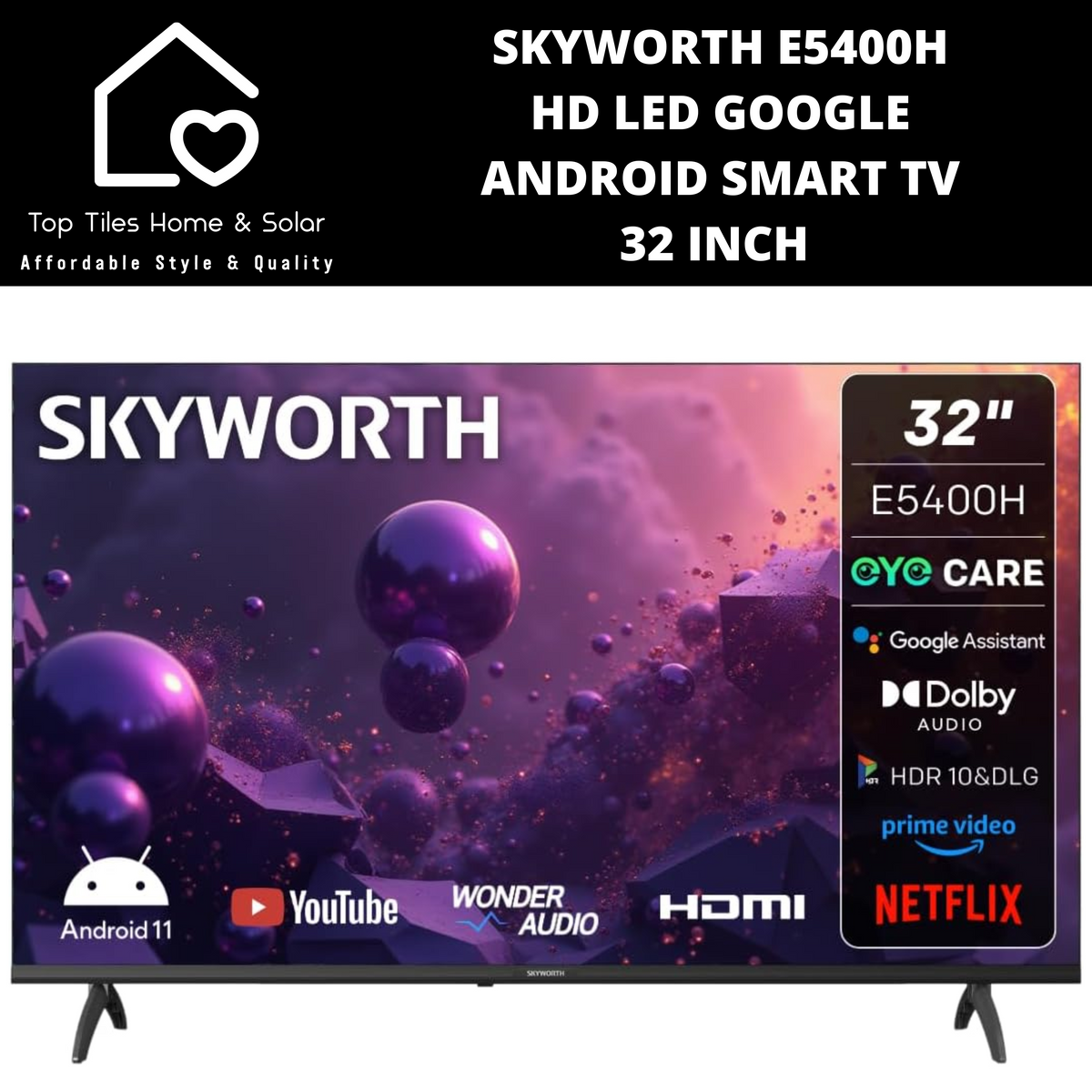Skyworth HD LED Google Android Smart TV - 32 Inch E5400H – Top
