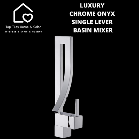 Luxury Chrome Onyx Single Lever Basin Mixer