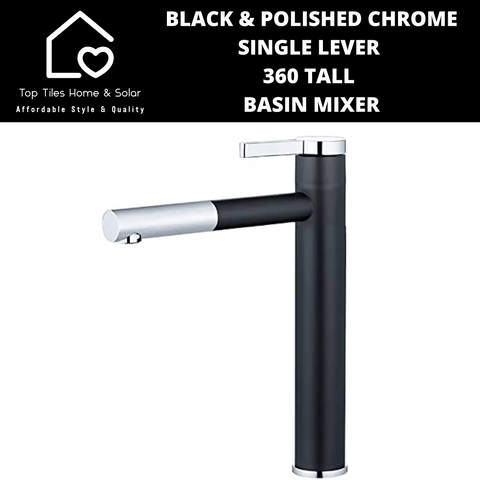 Black And Polished Chrome Single Lever 360 Tall Basin Mixer