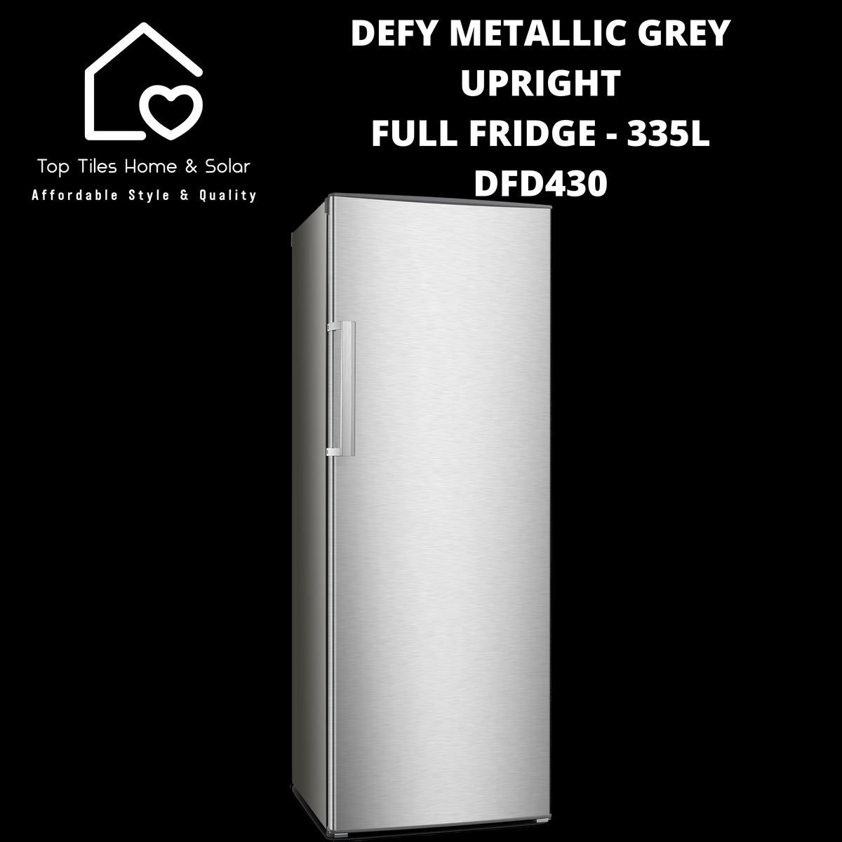 Defy Metallic Grey Upright Full Fridge - 335L DFD430 – Top Tiles