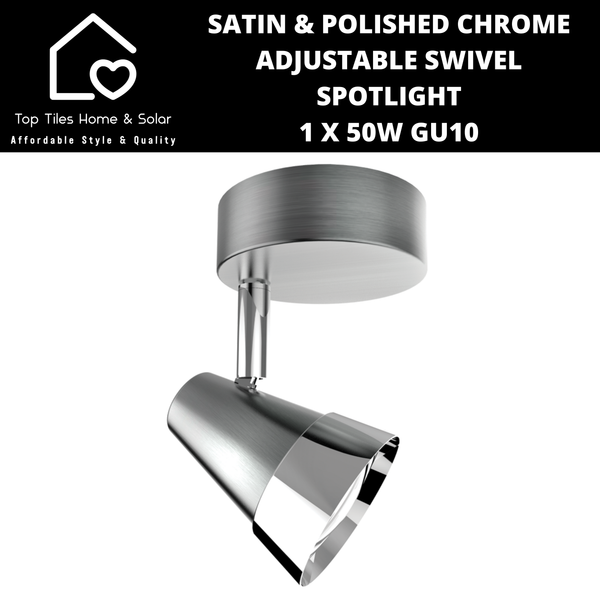Satin & Polished Chrome Adjustable Swivel Spotlight - 1 x 50W GU10