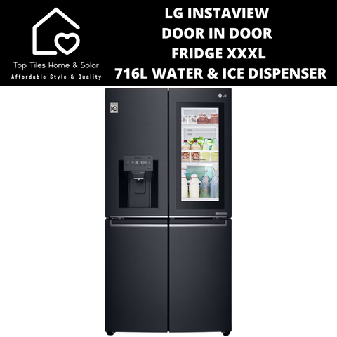 LG Instaview Door In Door Fridge XXXL - 716L Water & Ice Dispenser
