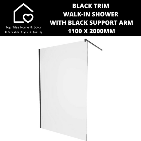 Black Trim Walk-in Shower with Black Support Arm - 1100 x 2000mm