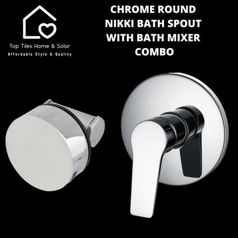 Chrome Round Nikki Bath Spout with Bath Mixer Combo