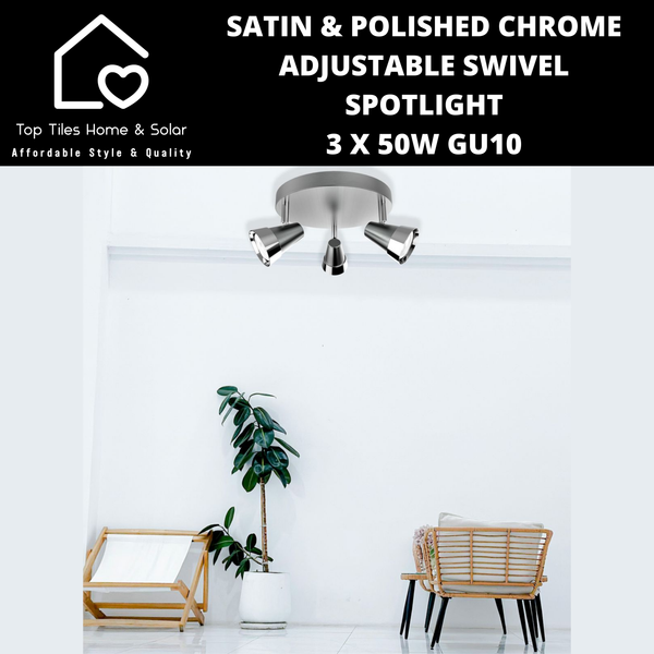 Satin & Polished Chrome Adjustable Swivel Spotlight - 3 x 50W GU10