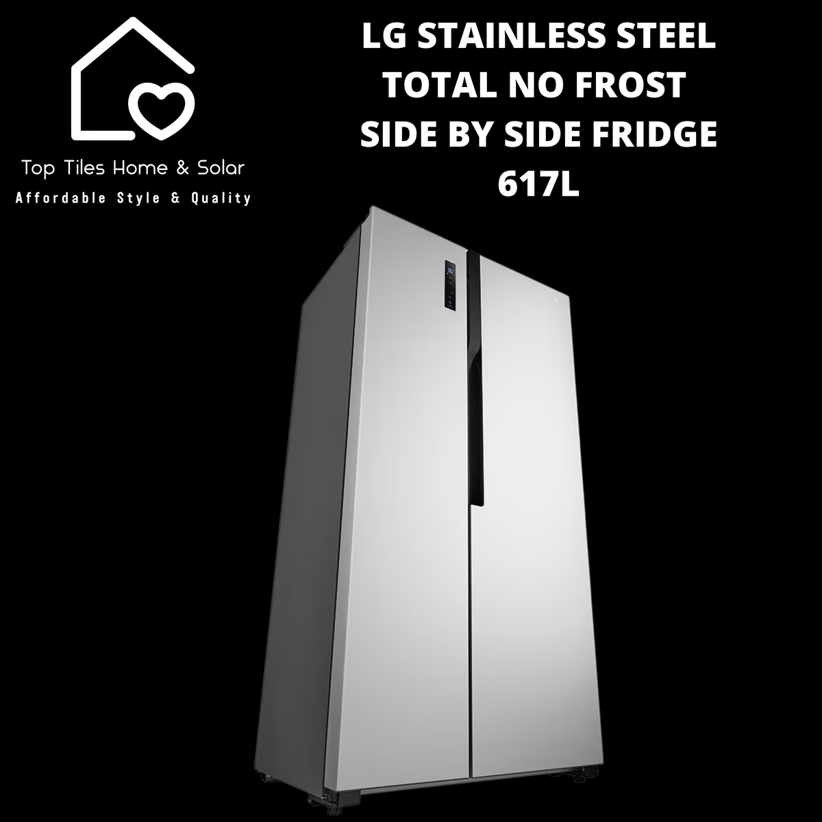 LG Stainless Steel Total No Frost Side by Side Fridge - 617L – Top