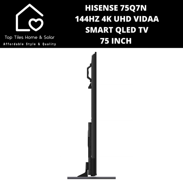Hisense 75Q7N 144Hz 4K UHD Vidaa Smart QLED TV - 75 Inch