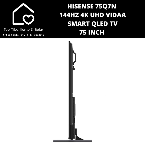 Hisense 75Q7N 144Hz 4K UHD Vidaa Smart QLED TV - 75 Inch