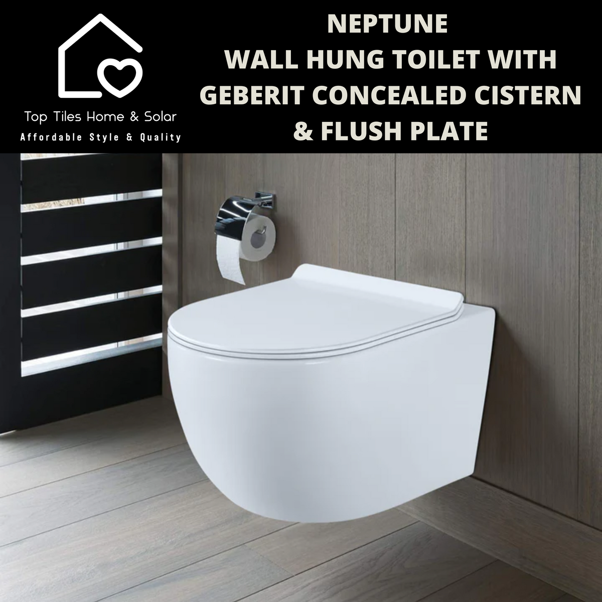 Neptune Wall Hung Toilet with Geberit Concealed Cistern & Flush Plate