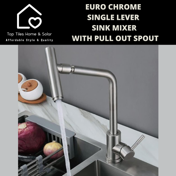 Euro Chrome Single Lever Sink Mixer With Pull Out Spout