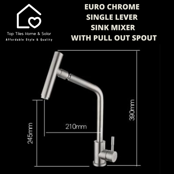 Euro Chrome Single Lever Sink Mixer With Pull Out Spout