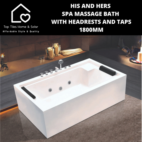 His and Hers Spa Massage Bath with Headrests and Taps - 1800mm