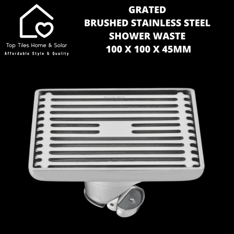 Grated Brushed Stainless Steel Shower Waste - 100 x 100 x 45mm