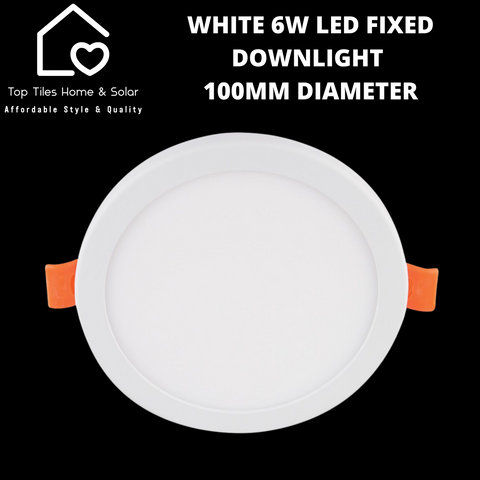 White 6W LED Fixed Downlight - 100mm Diameter