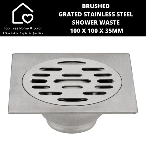 Brushed Grated Stainless Steel Shower Waste - 100 x 100 x 35mm