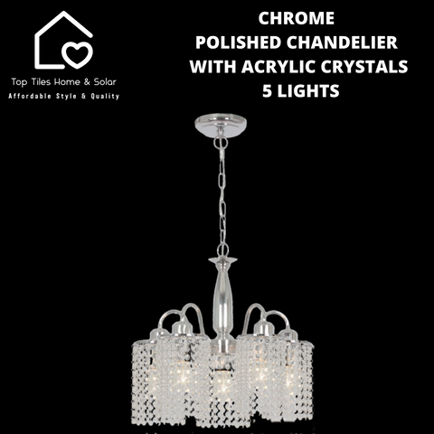 Chrome Polished Chandelier With Acrylic Crystals - 5 Lights