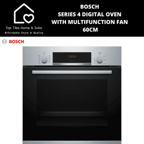 Bosch Series 4 - Digital Oven with Multifunction Fan - 60cm