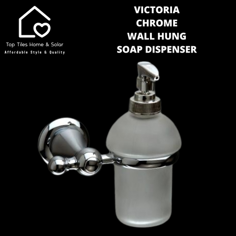 Victoria Chrome Wall Hung Soap Dispenser