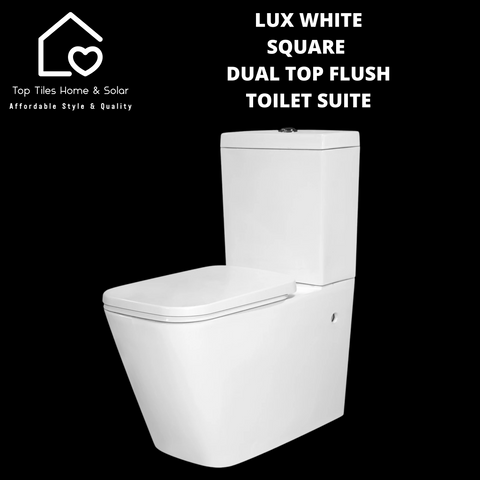 Lux White Square Dual Top Flush Toilet Suite