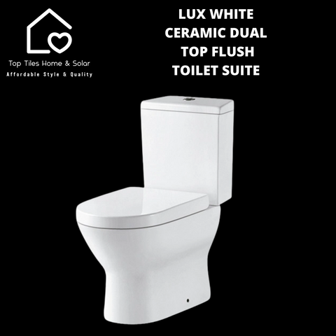 Lux White Ceramic Dual Top Flush Toilet Suite