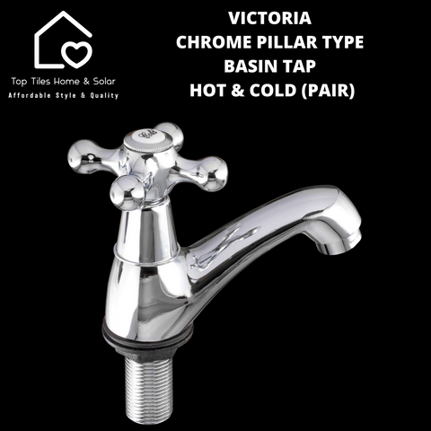 Victoria Chrome Pillar Type Basin Tap - Hot & Cold (Pair)