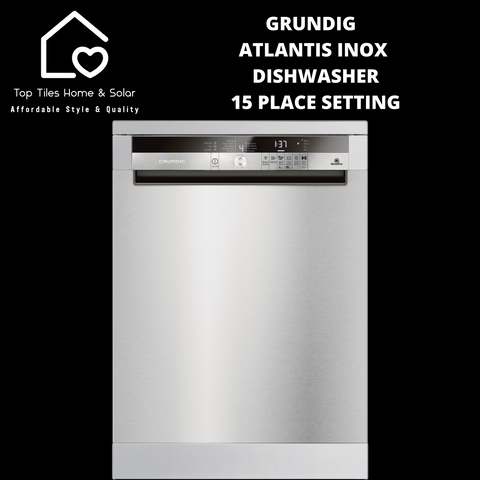Grundig Atlantis Inox Dishwasher - 15 Place Setting