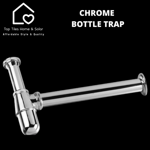 Chrome Bottle Trap