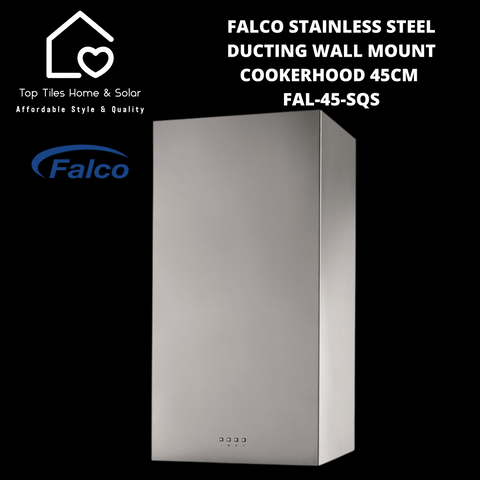 Falco Stainless Steel Ducting Wall Mount Cookerhood - 45cm FAL-45-SQS