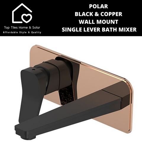 Polar Black & Copper Wall Mount Single Lever Bath Mixer