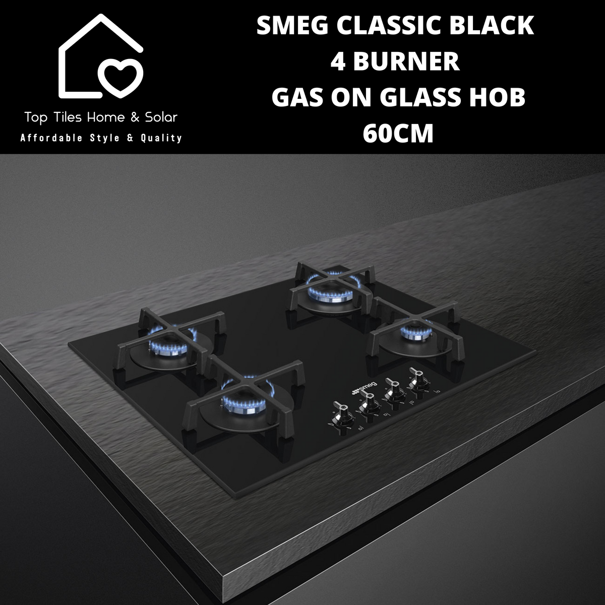Smeg Classic Black 4 Burner Gas on Glass Hob 60cm Top Tiles Home