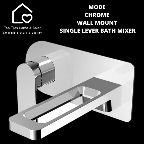 Mode Chrome Wall Mount Single Lever Bath Mixer