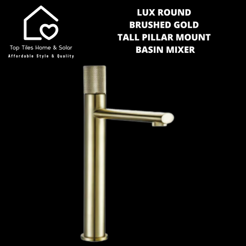 Lux Round Brushed Gold Tall Pillar Mount Basin Mixer