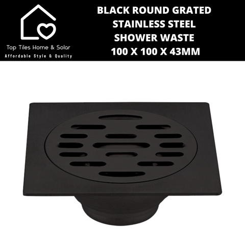 Black Round Grated Stainless Steel Shower Waste - 100 x 100 x 43mm