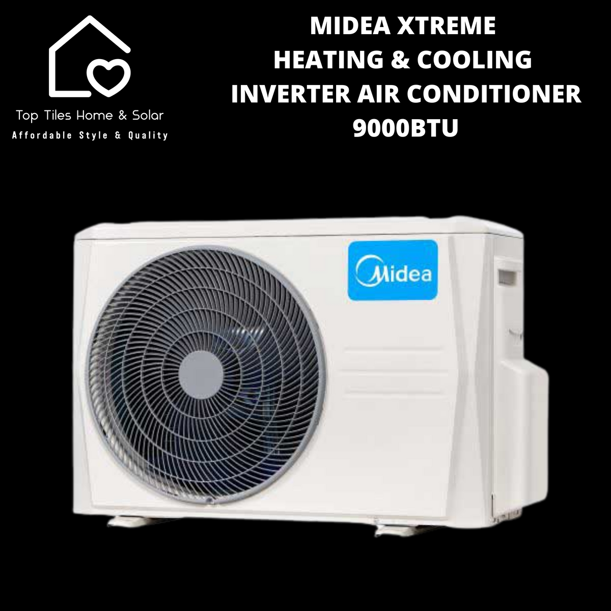 Midea Xtreme Heating u0026 Cooling Inverter Air Conditioner - 9000BTU – Top  Tiles Home u0026 Solar