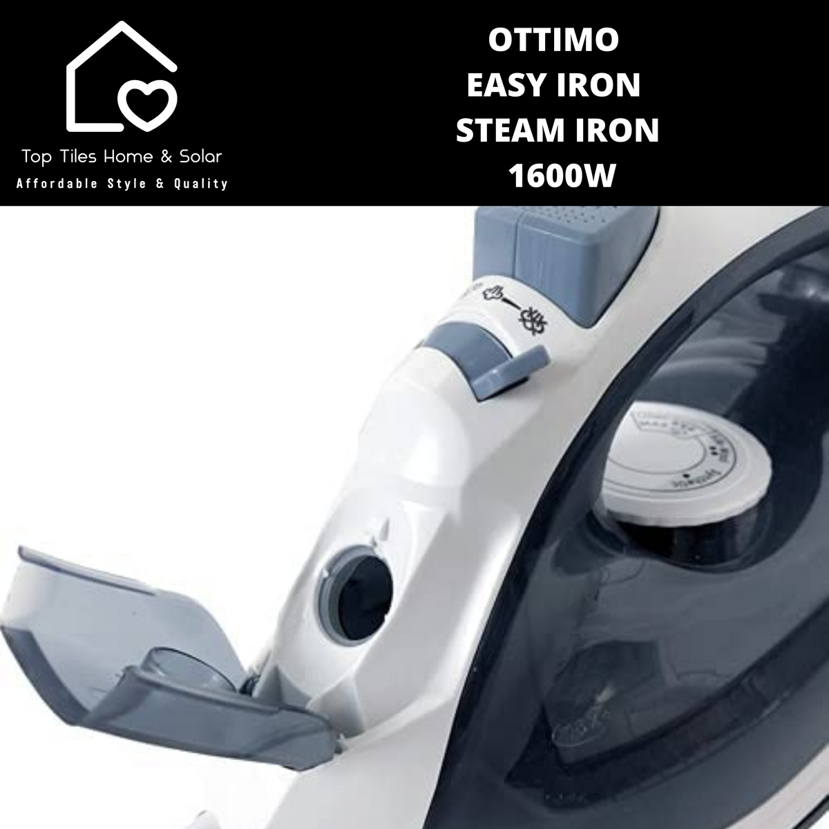 Ottimo Easy Iron Steam Iron 1600W Top Tiles Home Solar