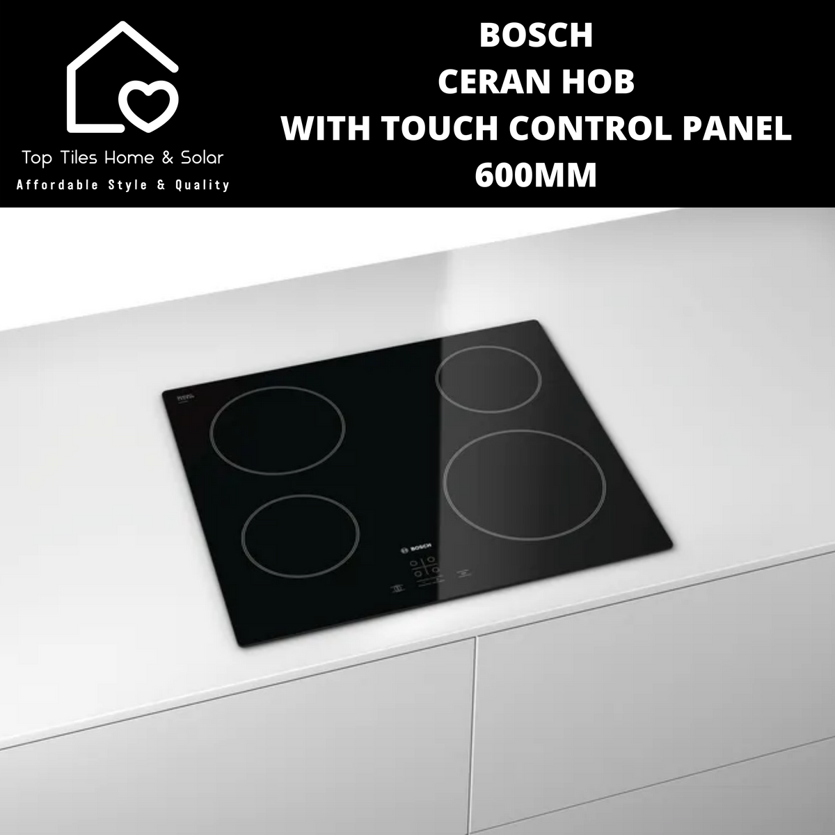 Bosch Series 4 Ceran Hob with Touch Control Panel 600mm