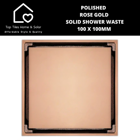 Polished Rose Gold Solid Shower Waste - 100 x 100mm
