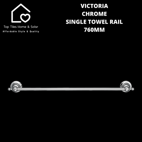 Victoria Chrome Single Towel Rail - 760mm
