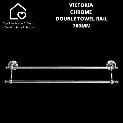 Victoria Chrome Double Towel Rail - 760mm