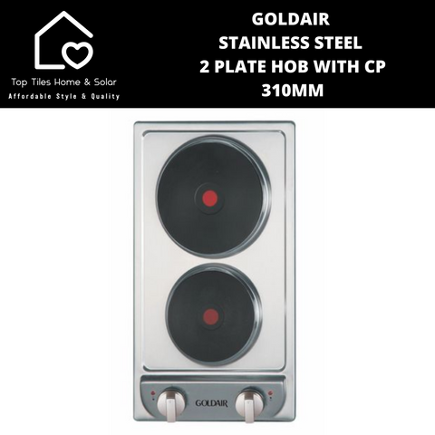 Goldair Stainless Steel 2 Plate Hob with CP - 310mm