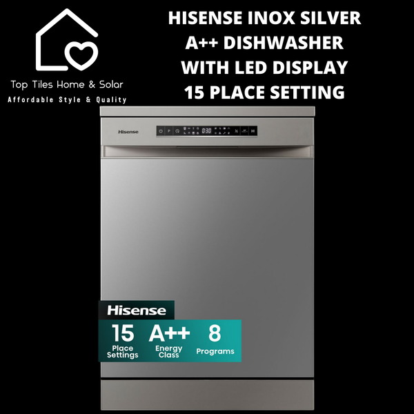 Hisense Inox Silver A++ Dishwasher with LED Display - 15 Place Setting