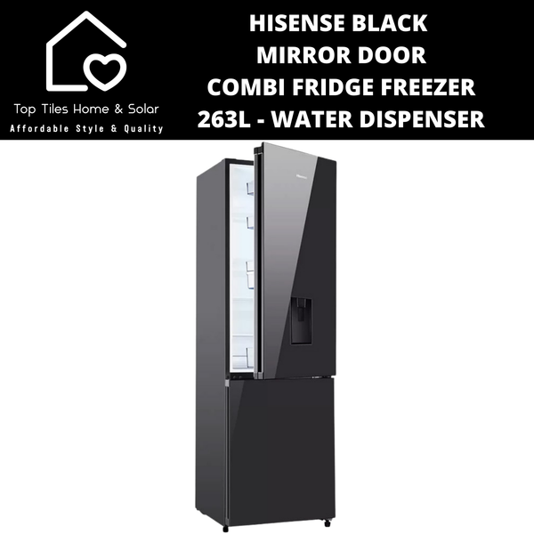 Hisense Black Mirror Combi Fridge/Freezer - 263L Water Dispenser