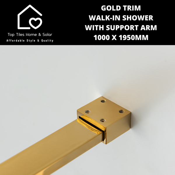 Gold Trim Walk-in Shower with Support Arm - 1000 x 1950mm