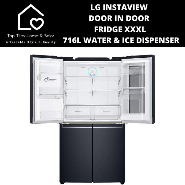 LG Instaview Door In Door Fridge XXXL - 716L Water & Ice Dispenser
