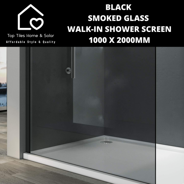 Smoked Glass Walk-in Shower Screen - 1000 x 2000mm