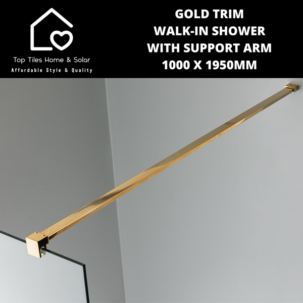 Gold Trim Walk-in Shower with Support Arm - 1000 x 1950mm